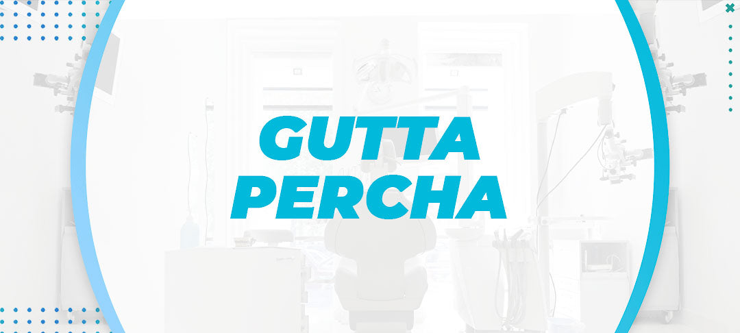 Gutta Percha
