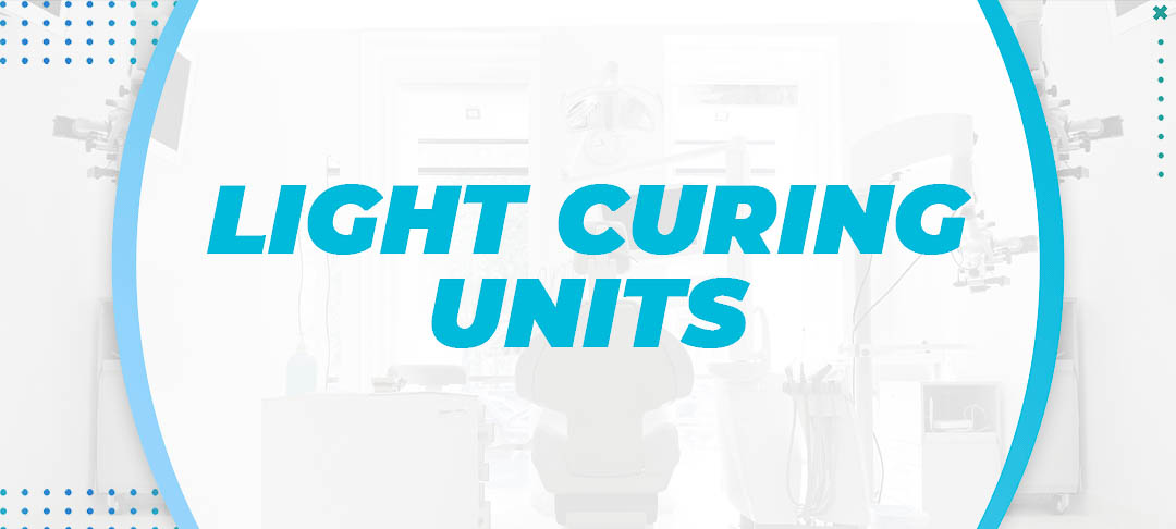 Light Curing Units