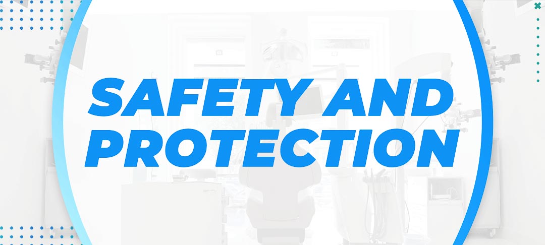 Safety and Protection